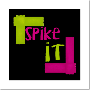 Spike It - Bright Colored Gaff Tape for Stage Managers, Actors, and Techs Posters and Art